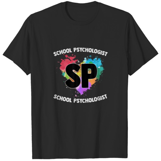 Colorful Text In Circle School Psychologist Love P T-shirt
