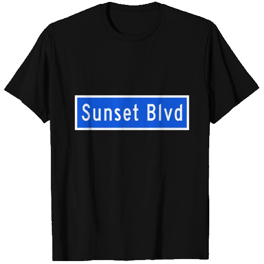 Sunset Boulevard, Los Angeles, CA Street Sign T-shirt