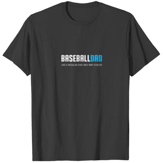 Mens Baseball Dad , Funny Cute Father's Day Gift T-shirt