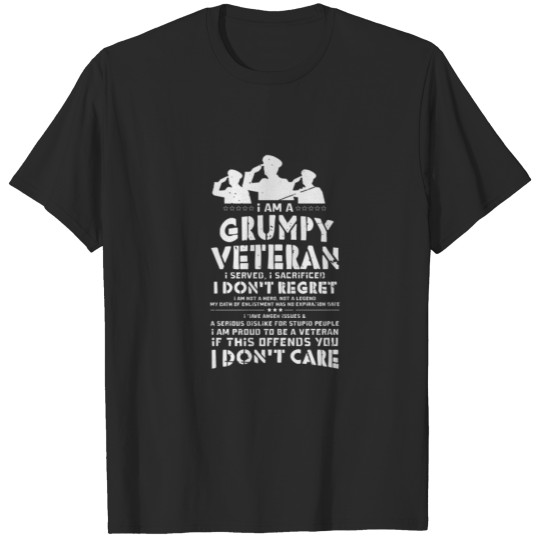 I'm A Grumpy Veteran Soldier Army USA Patriot T-shirt
