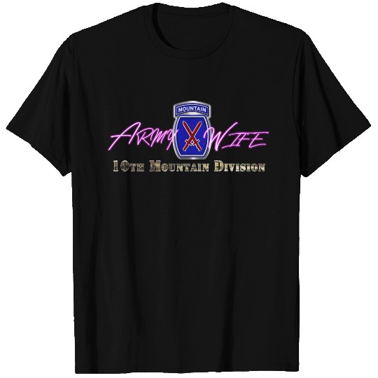 10th Mountain Division Army Wife T-shirt