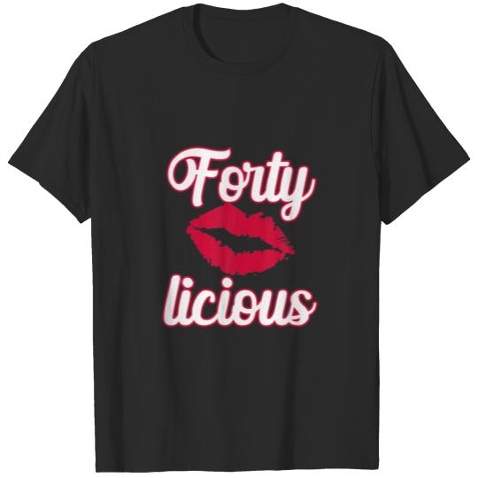 Funny 40Th Birthday Fortylicious Designs T-shirt