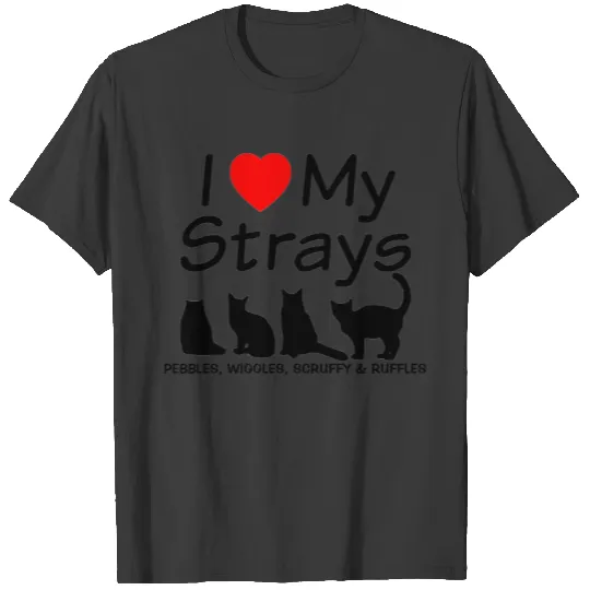 I Love My FOUR Stray Cats T-shirt