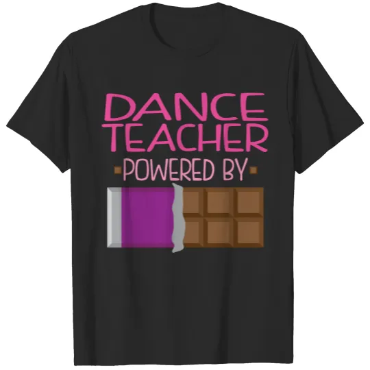 Dance Teacher Chocolate Gift for Her T-shirt