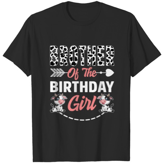 Discover Brother Of The Birthday Girl Cow Birthday Farm Ani T-shirt