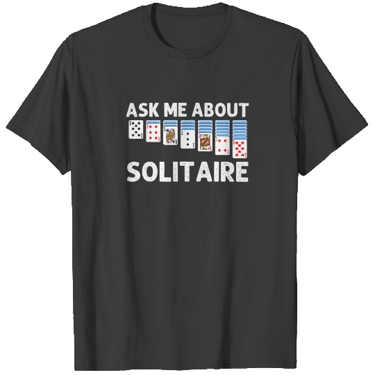 Solitaire Gift For Men Women Card Game Player Soli T-shirt