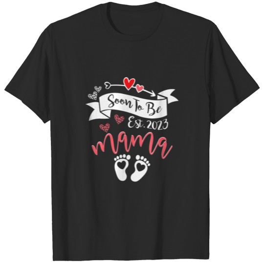 Discover Soon To Be Mama 2023 Pregnancy Announcement T-shirt