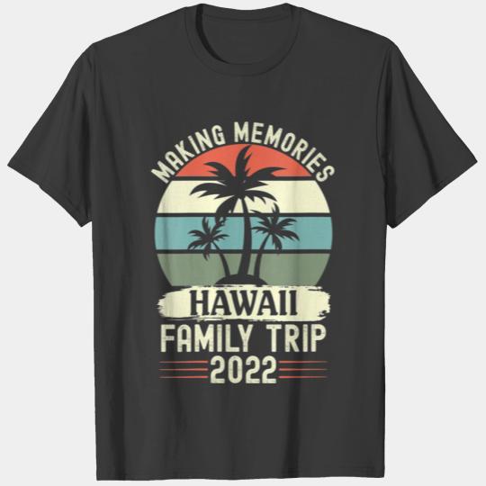 Womens Hawaii Family Vacation 2022 Family Trip Haw T-shirt