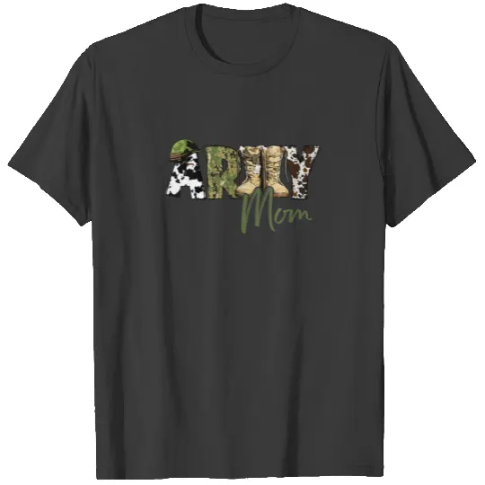 Army Mom Western Camouflage Cowhide Army Boots Mam T-shirt