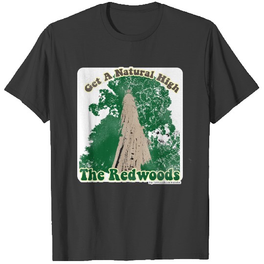 Redwood Natural High T-shirt