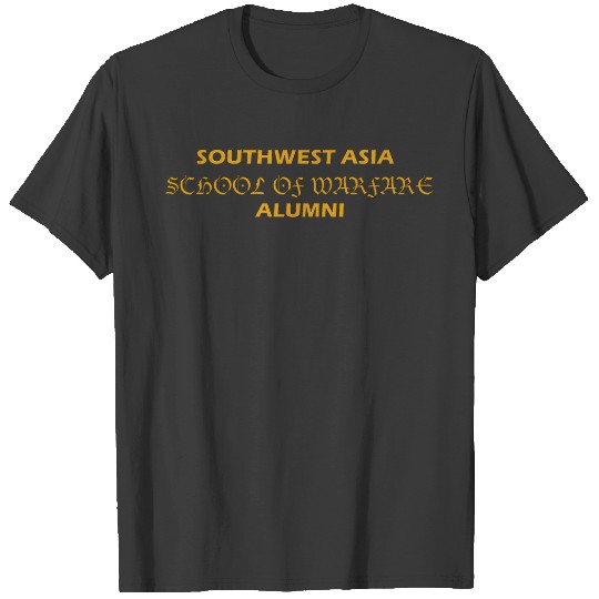Southwest Asia School of Warfare Alumni T-shirt