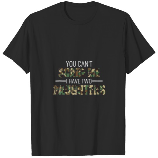 Discover Father´S Day I Have Two Daughters Papa Pops Parent T-shirt