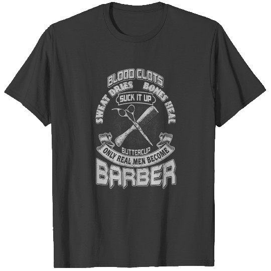 Best men become Barbers - Best Selling T-shirt