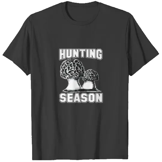 Mellow Mushroom Hunting Season Morel And Funghi T-shirt