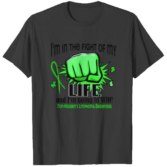 Fight Of My Life 2 Non-Hodgkin's Lymphoma T-shirt