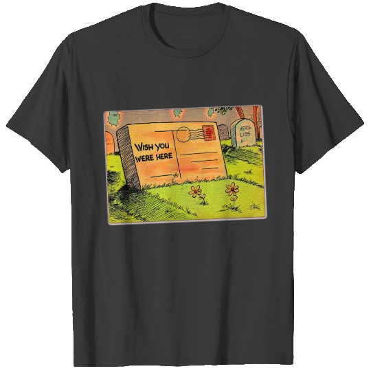 Retro Vintage Kitsch Postcard Wish You Were Here T-shirt