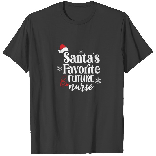 Santa's Favorite Future Nurse Santa Hat Christmas T-shirt