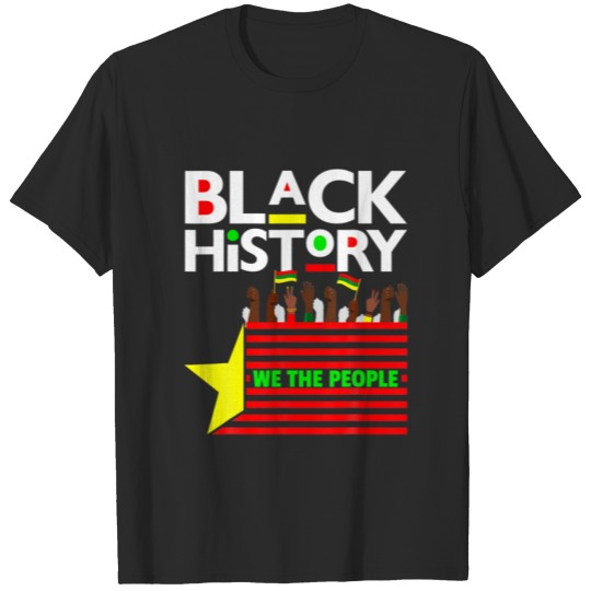 Discover Black History Month 24 7 365 We The People African T-shirt