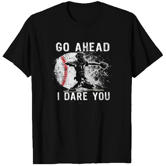 Baseball Catcher Don't Try and Steal a Base Pullov T-shirt