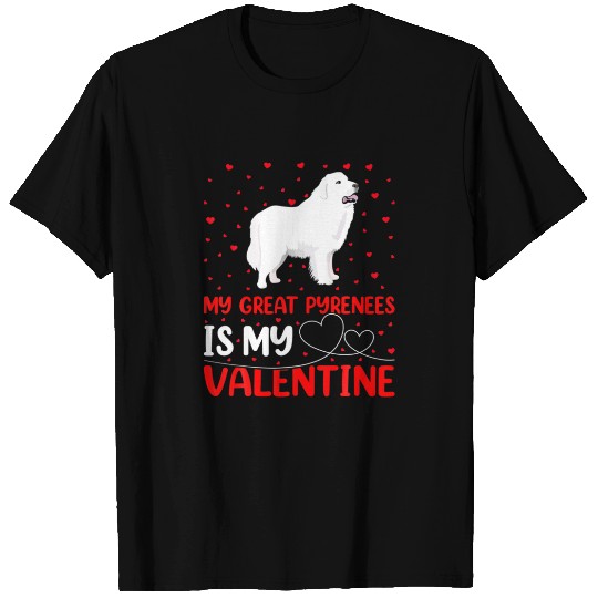 Great Pyrenees Lover Funny My Great Pyrenees Is My T-shirt