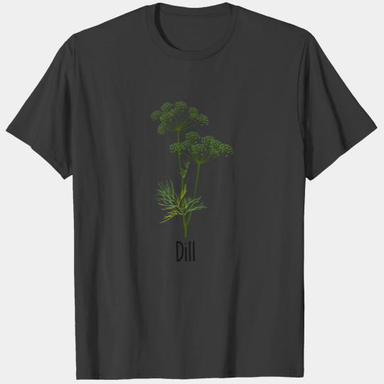 Dill Spices Herb T-shirt