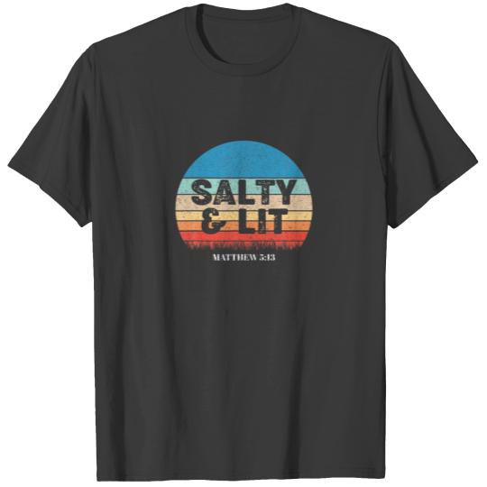 Salt And Light Cool Bible Verses Matthew 5:13 16 T-shirt
