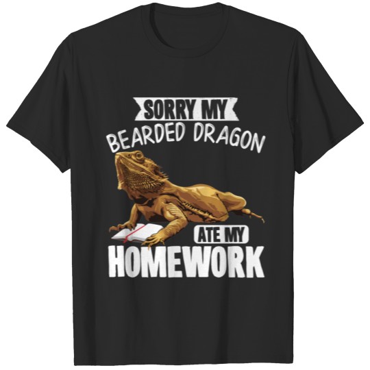 Discover Sorry My Bearded Dragon Ate My Homework  Reptiles T-shirt