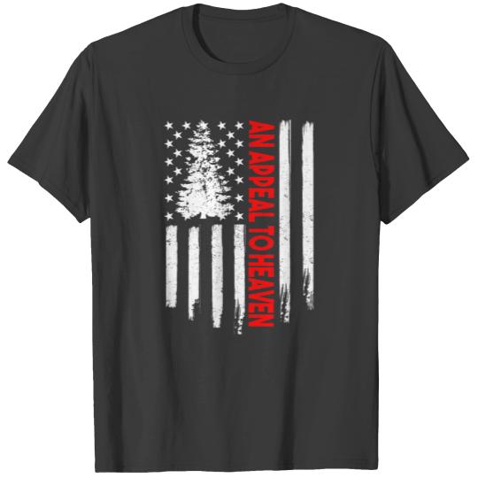 An Appeal to Heaven USA Flag Revolution Historical T-shirt