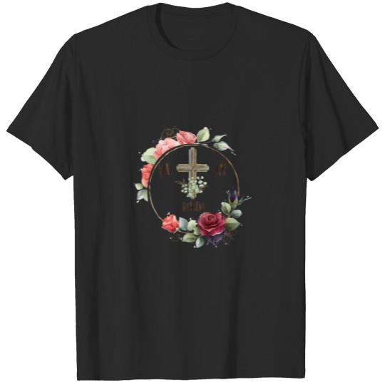 Womens Christian Cross Roses Flowers Easter Wreath T-shirt