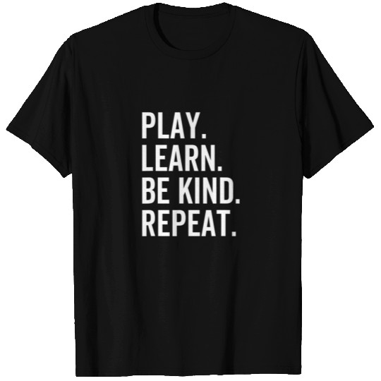 Play Learn Be Kind Repeat Unity Day Bully Bullying T-shirt
