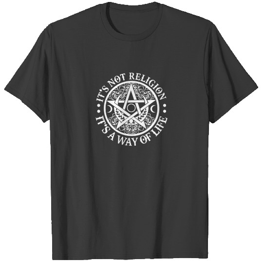Discover It's Not Religion It's A Way Of Life T-shirt