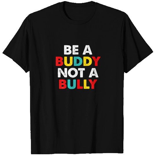 UNITY DAY Orange Be A Buddy Not A Bully Anti Bully T-shirt