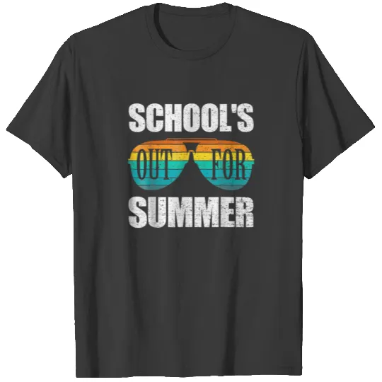 Schools Out For Summer Teacher Summer T-shirt