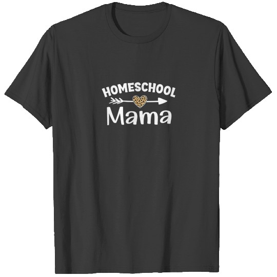 Homeschool Mama Home Schooler First Day Of School T-shirt