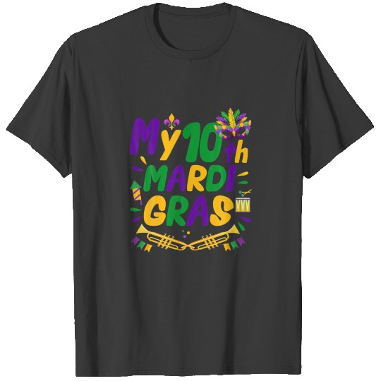 My 10Th Mardi Gras Outfit Funny 10Th Mardi Gras Pa T-shirt