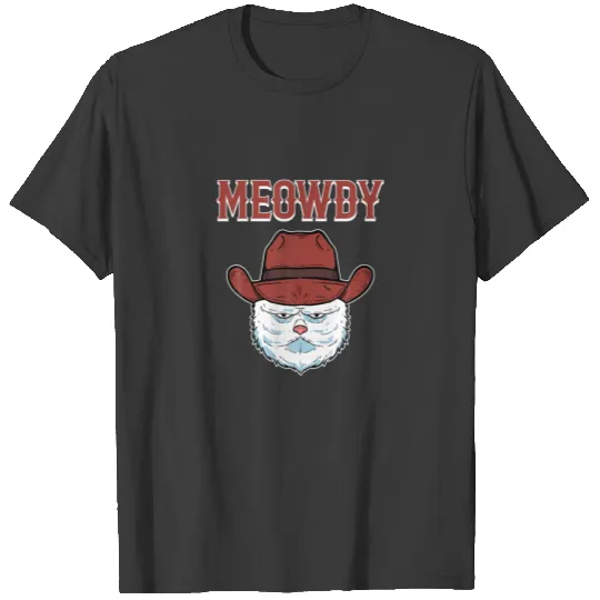 Meowdy Kitten House Cat Kitten Kitten Cat Lovers C T-shirt
