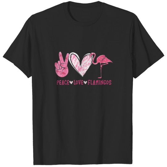 Discover Peace Love Flamingo | Flamingo Lover T-shirt