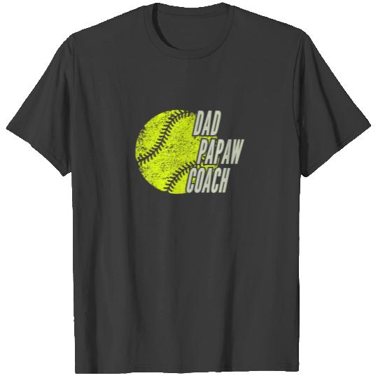 AS S Softball Dad Papaw Coach T-shirt