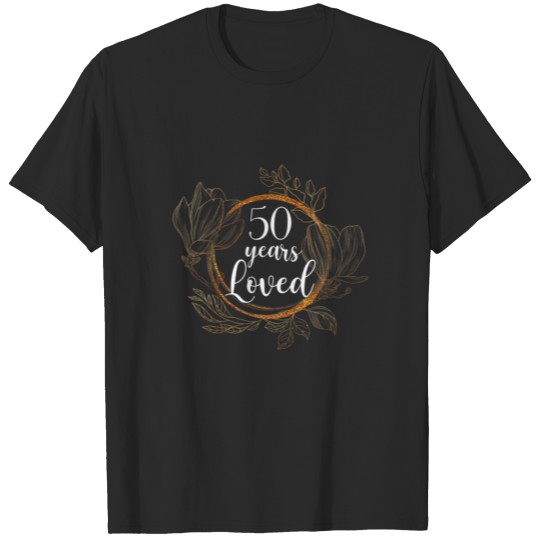 50Th Birthday Gifts 50 Years Old Loved Awesome Sin T-shirt