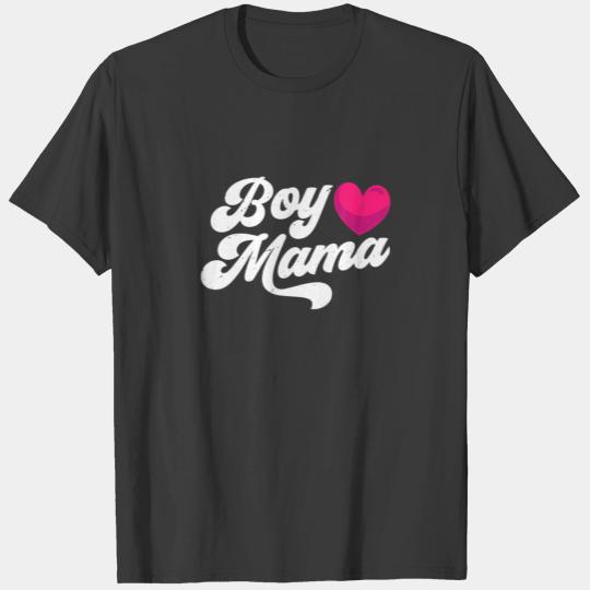 Boy Mama Mothers Day Funny Mom Mommy Retro Vintage T-shirt