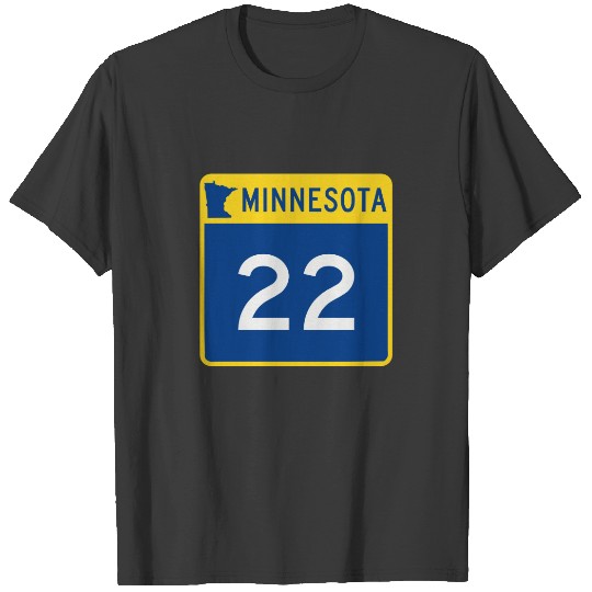 Minnesota Trunk Highway 22 T-shirt