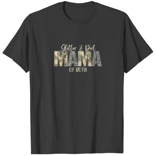 Leopard Glitter Dirt Mom Mama Of Both Camouflage M T-shirt