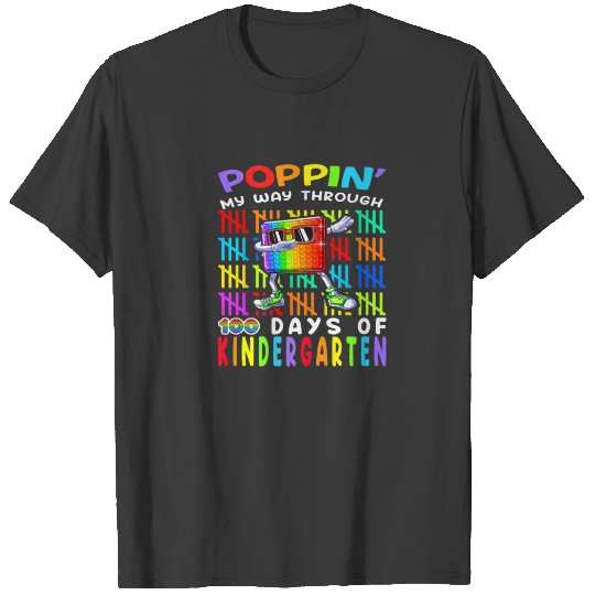 Poppin' My Way Through 100 Days Of Kindergarten 10 T-shirt