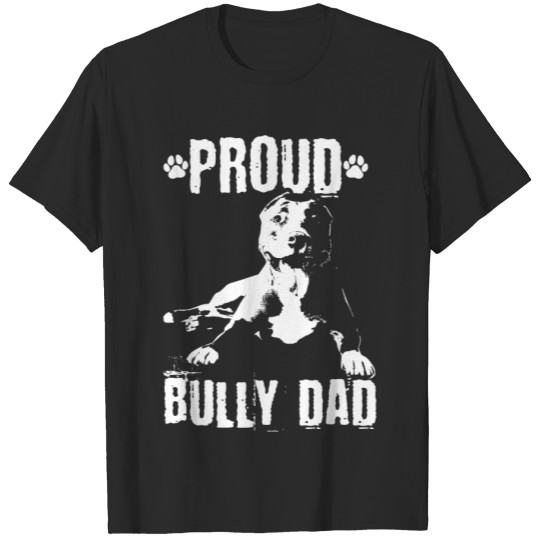 Pitbull Dog Mens Bully DadAmerican Bully Pitbull D T-shirt