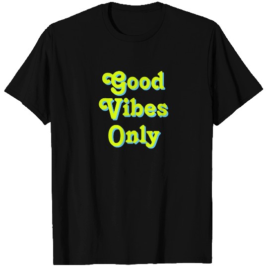 Good Vibes Only chartreuse green light blue white T-shirt