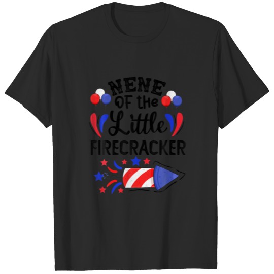 Nene Of The Little Firecracker Patriotic 4Th Of Ju T-shirt
