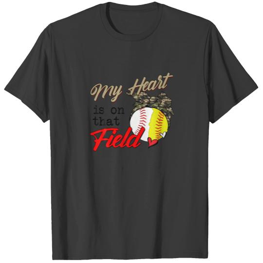 My Heart Is On That Field Baseball Softball Camo H T-shirt