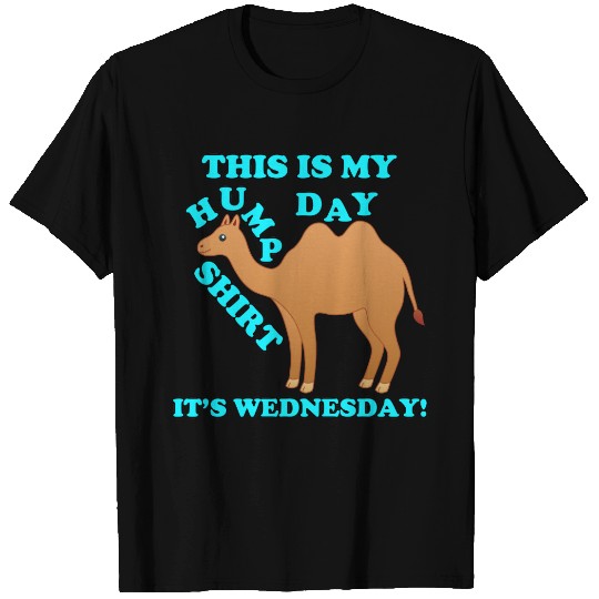 Happy Hump Day is Wednesday T-shirt