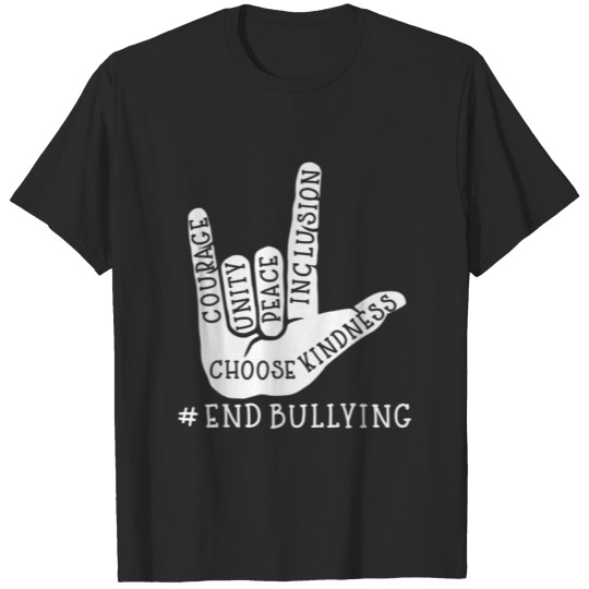 Unity Day Orange - End Bullying Choose Kindness An T-shirt