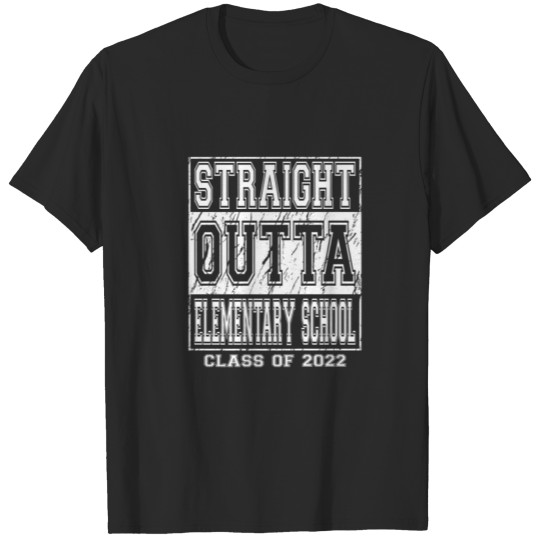 Discover Straight Outta Elementary School Graduation Idea F T-shirt
